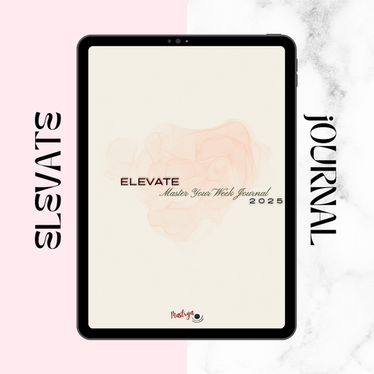 ELEVATE Master Your Week Journal